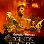 Monster Hunter: Легенды Гильдии Постер